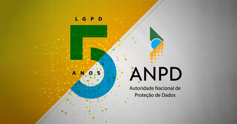 Cinco anos da LGPD Cinco anos da LGPD