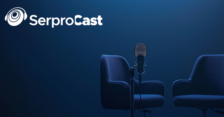 Serprocast: sua vida digital em conversa Serprocast: sua vida digital em conversa