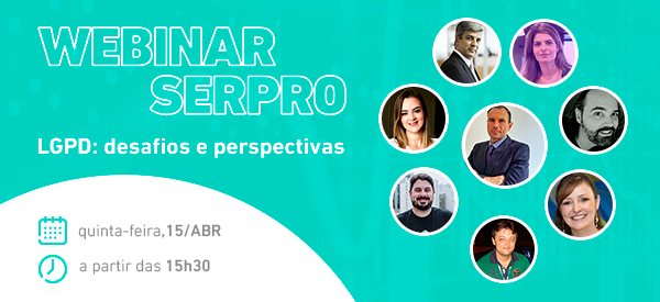 https://www7.serpro.gov.br/menu/quem-somos/eventos/webinar-serpro/lgpd-desafios-e-perspectivas-1